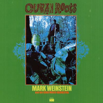 Cuban Roots : Mark Weinstein | HMV&BOOKS online - BOM-24078