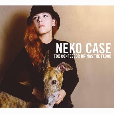 Fox Confessor Brings The Flood : Neko Case | HMVu0026BOOKS online - EICP-666