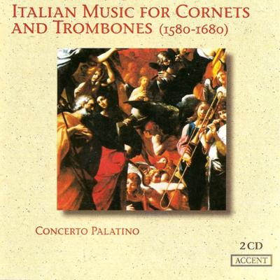 コルネットとトロンボーンのためのイタリア音楽 コンチェルト・パラ