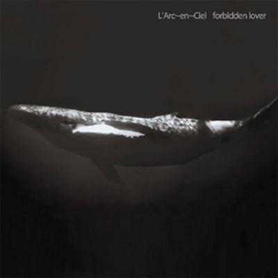 Forbidden Lover L Arc En Ciel Hmv Books Online Kscl 1035