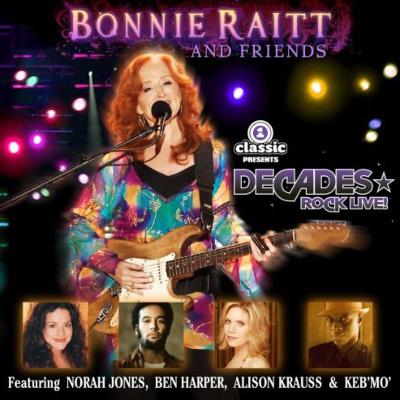 And Friends: Vh1 Classic Presents Decades: Rock Live! : Bonnie