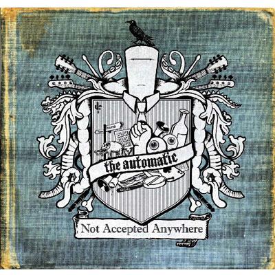 Not Accepted Anywhere : Automatic | HMV&BOOKS online - 170305