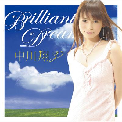 Brilliant Dream : 中川翔子 | HMV&BOOKS online - SRCL-6293