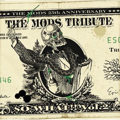 THE MODS TRIBUTE ・・・SO WHAT!! VOL.2・・・ | HMVu0026BOOKS online - ESCL-2846