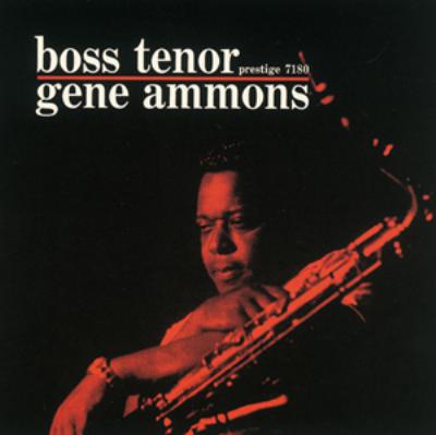 [USオリジナル] Gene Ammons – Boss Soul! USオリジナル] Gene Ammons – Boss Soul! Gene Ammons – Boss