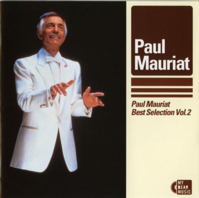 Paul Mauriat Best Selection Vol.2 : Paul Mauriat | HMV&BOOKS