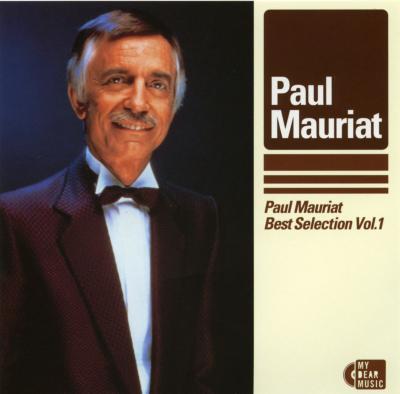 Best Selection: Vol.1 : ポール・モーリア （オーケストラ ...
