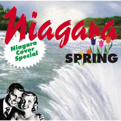 Niagara Spring〜Niagara Cover Special〜