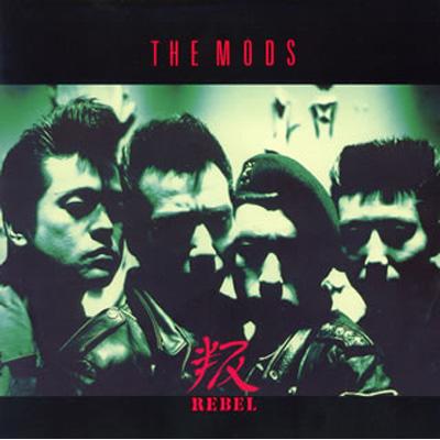 THE MODS/叛～REBEL 叛(REBEL) : THE MODS | HMV&BOOKS online - TKCA-73037