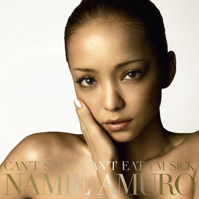 Can't Sleep, Can't Eat, I'm Sick / 人魚 : 安室奈美恵 | HMV&BOOKS