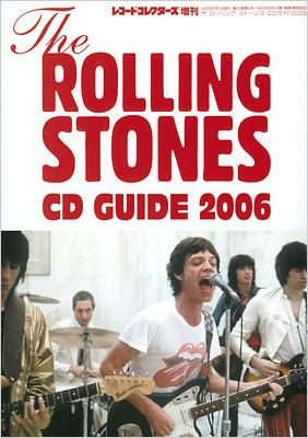 ザ・ローリング・ストーンズ Cdガイド2006: レコードコレクターズ増刊