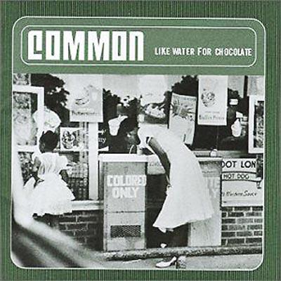 Like Water For Chocolate : COMMON | HMV&BOOKS online - UICY-6090