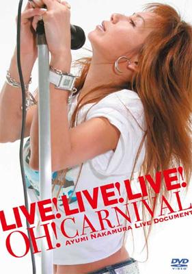 LIVE! LIVE! LIVE! OH! CARNIVAL ～中村あゆみライブ