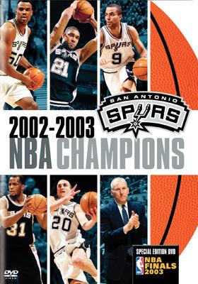 サンアントニオ・スパーズ/2002-2003 NBA CHAMPIONS 特別版