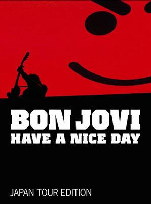 Have A Nice Day Japanese Touredition Bon Jovi Hmv Books Online Uicl 9032
