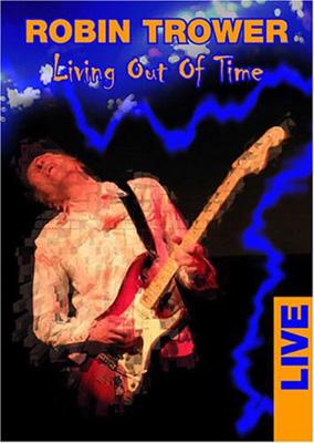 Living Out Of Time : Robin Trower | HMVu0026BOOKS online - GNBI-5013