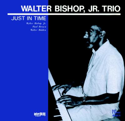 Just In Time : Walter Bishop, Jr. | HMV&BOOKS online - MYCJ