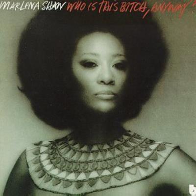 Who Is This Bitch Anyway : Marlena Shaw | HMV&BOOKS online - TOCJ-6701