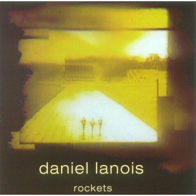 Rockets : Daniel Lanois | HMVu0026BOOKS online - MSIG0262