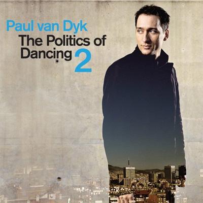 Politics Of Dancing: Vol.2 : Paul Van Dyk | HMV&BOOKS online