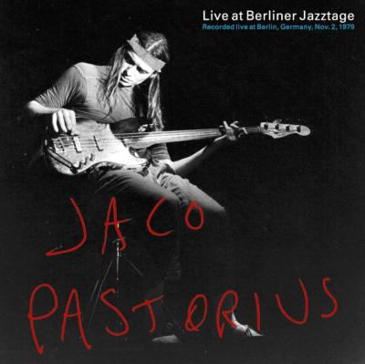 Live At Berliner Jazztage : Jaco Pastorius | HMVu0026BOOKS online - ALT10003
