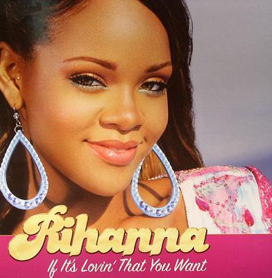 If It S Loving That You Want Rihanna Hmv Books Online If It S Loving That You Want Rihanna Hmv Books Online