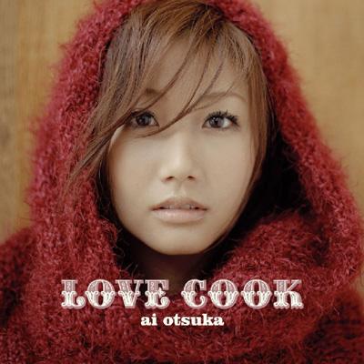 LOVE COOK : 大塚 愛 | HMV&BOOKS online - AVCD-17839