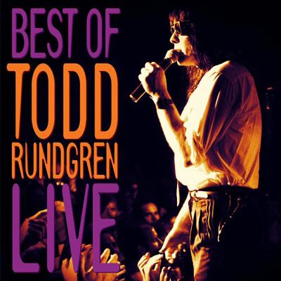 Best Of Todd Rundgren Live