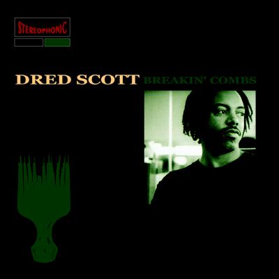 Breakin' Combs - Album by Dred Scott | Spotify