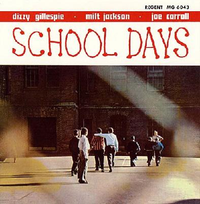 School Days : Dizzy Gillespie | HMV&BOOKS online - COCB-53447