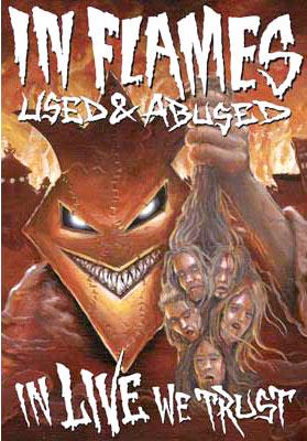 Used And Abusedin Live We Trust : In Flames | HMV&BOOKS online