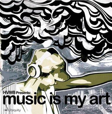 Hvw8 Presents: Music Is My Art | HMV&BOOKS online - HSE-50025