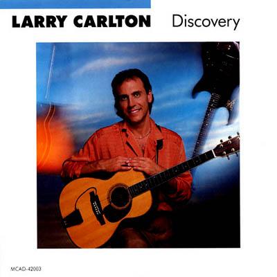 Discovery : Larry Carlton | HMV&BOOKS online - UCCU-5359