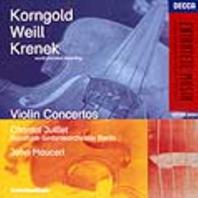 Korngold / Weill / Krenek: Violin Concertos