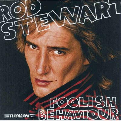 Foolish Behaviour: パンドラの匣 : Rod Stewart | HMV&BOOKS online