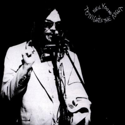 Tonight's The Night: 今宵その夜 : Neil Young | HMV&BOOKS online