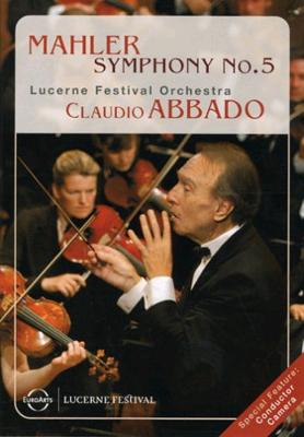 交響曲第5番 アバド＆ルツェルン祝祭管 : マーラー（1860-1911 