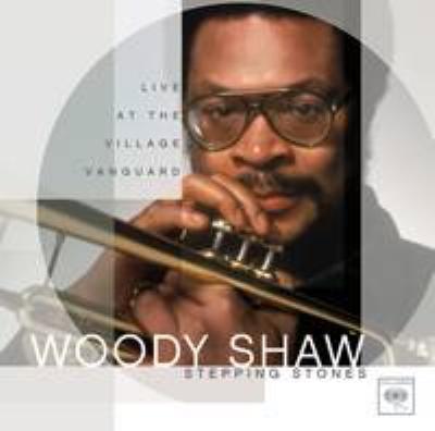 Stepping Stones : Woody Shaw | HMV&BOOKS online - CK93646