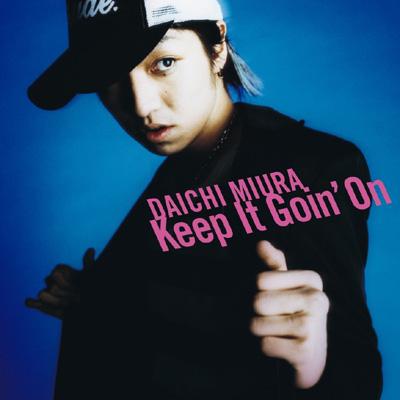 Keep It Goin On 三浦大知 Hmv Books Online Avcd