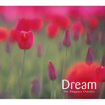 The Elegance Classics Dream Best