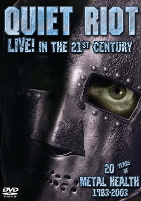 Live In The 21st Century : Quiet Riot | HMV&BOOKS online - COBY-91099