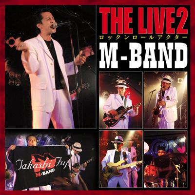 ロックンロールアクター THE LIVE 2 DVD : M-BAND | HMV&BOOKS