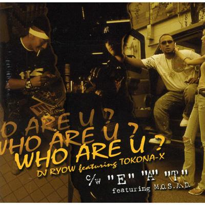 未開封新品◇DJ  RYOW/WHO ARE U?/FEAT. TOKONA-X