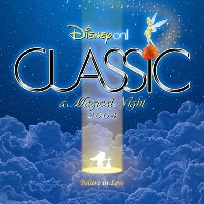 ディズニー・オン・クラシック ～まほうの夜の音楽会 2004 : Disney | HMVu0026BOOKS online - AVCW-12415
