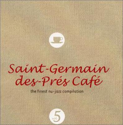 Saint Germain Cafe: 5 | HMV&BOOKS online - 3110422