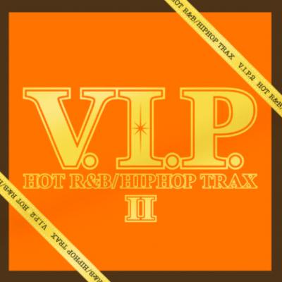 Vip Hot R & B / Hip Hop Tracks 2 | HMV&BOOKS online - TOCP-64270