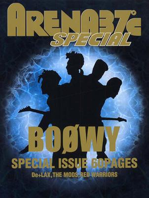 ARENA37℃ SPECIAL BOOWY神話の全て : BOOWY | HMV&BOOKS online - 4872791681