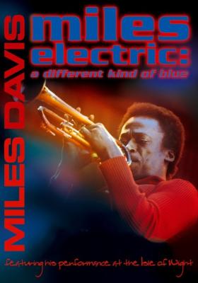 Miles Electrica: Performance At Isle Of Wight : Miles Davis