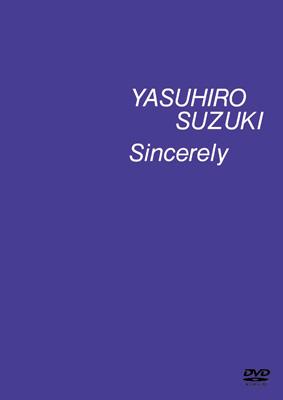その他 SINCERELY [DVD] SINCERELY : 鈴木康博 | HMV&BOOKS online - TOBF-91052