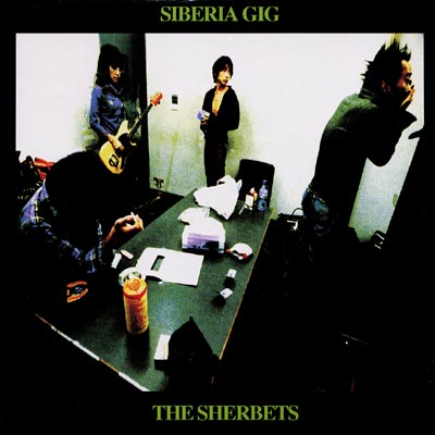 Sherbets SIBERIA 12inch LP - 邦楽